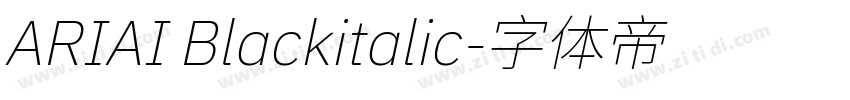 ARIAI Blackitalic字体转换